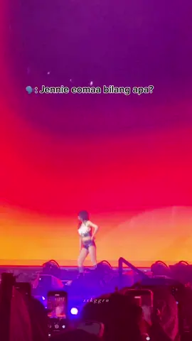 uri eoma bilang apaaa jennie? #jennie #blackpink #deadlineworldtour #blackpinkjakarta 