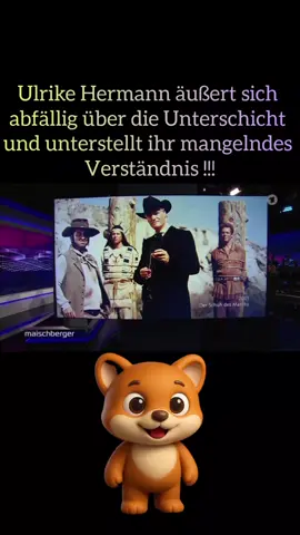 Ulrike Hermann äußert sich abfällig über die Unterschicht und unterstellt ihr mangelndes Verständnis