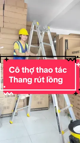 Cô thợ thao tác thang nhôm rút lồng SKM404A hottred thang nhôm #hottrend #thangrutlong #thangdienlanh #viral #xuhuong  @TỊNH SUMIKA  @TỊNH SUMIKA  @TỊNH SUMIKA 
