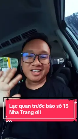 Mưa nhiều nhưng nhỏ thôi, Nha Trang ơi, tự tin vượt bão 13 nhé #Hungthuexetulainhatrang 