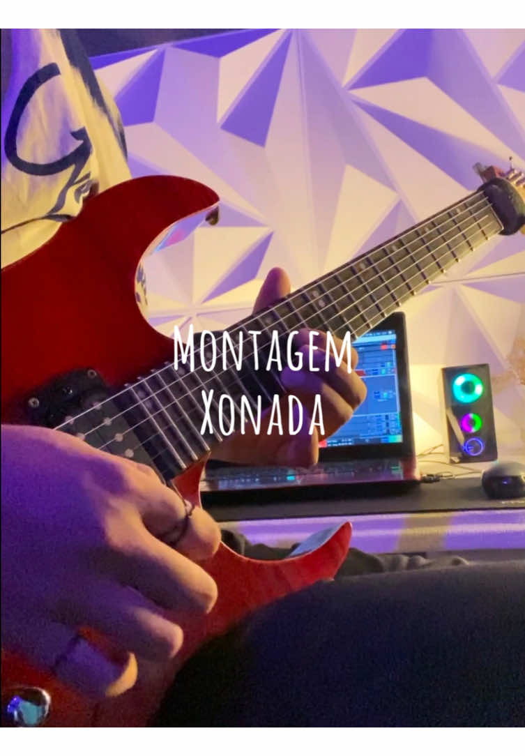 Montagem Xonada 🎸 #guitarcover #guitartok #electricguitar #montagemxonada #foryou 