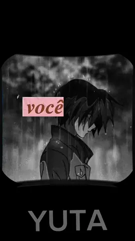 Você não destruiu nada… você só se salvou. #fyp #viral #anime #fypp #yutaofc 