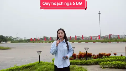 Quy hoạch ngã 6 Bắc Giang trong 5-10 năm tới