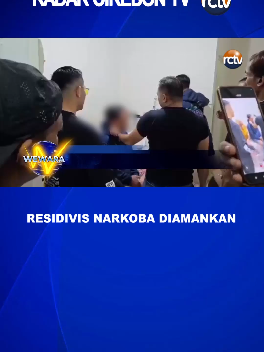 RESIDIVIS NARKOBA DIAMANKAN #fyp #tiktokberita #wewararctv #rctvcirebon