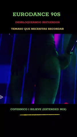 EURODANCE 90S  #HELME #eurodance #copernico #nostalgia #techno  COPERNICO I BILIEVE EXTENDED MIX 