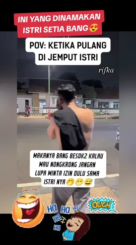 makanya bang besok2 kalau mau nongkrong izin istrinya dulu ya😍🤭😁😅#hiburan 