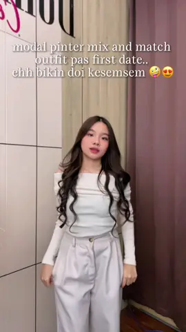 modal mix and match outfit pas first date jadi keterusan diajakin jalan sama doi 🤪🤭❤️  #firstdateoutfit #cleangirl #mixandmatch #ootdinspo #plussize 
