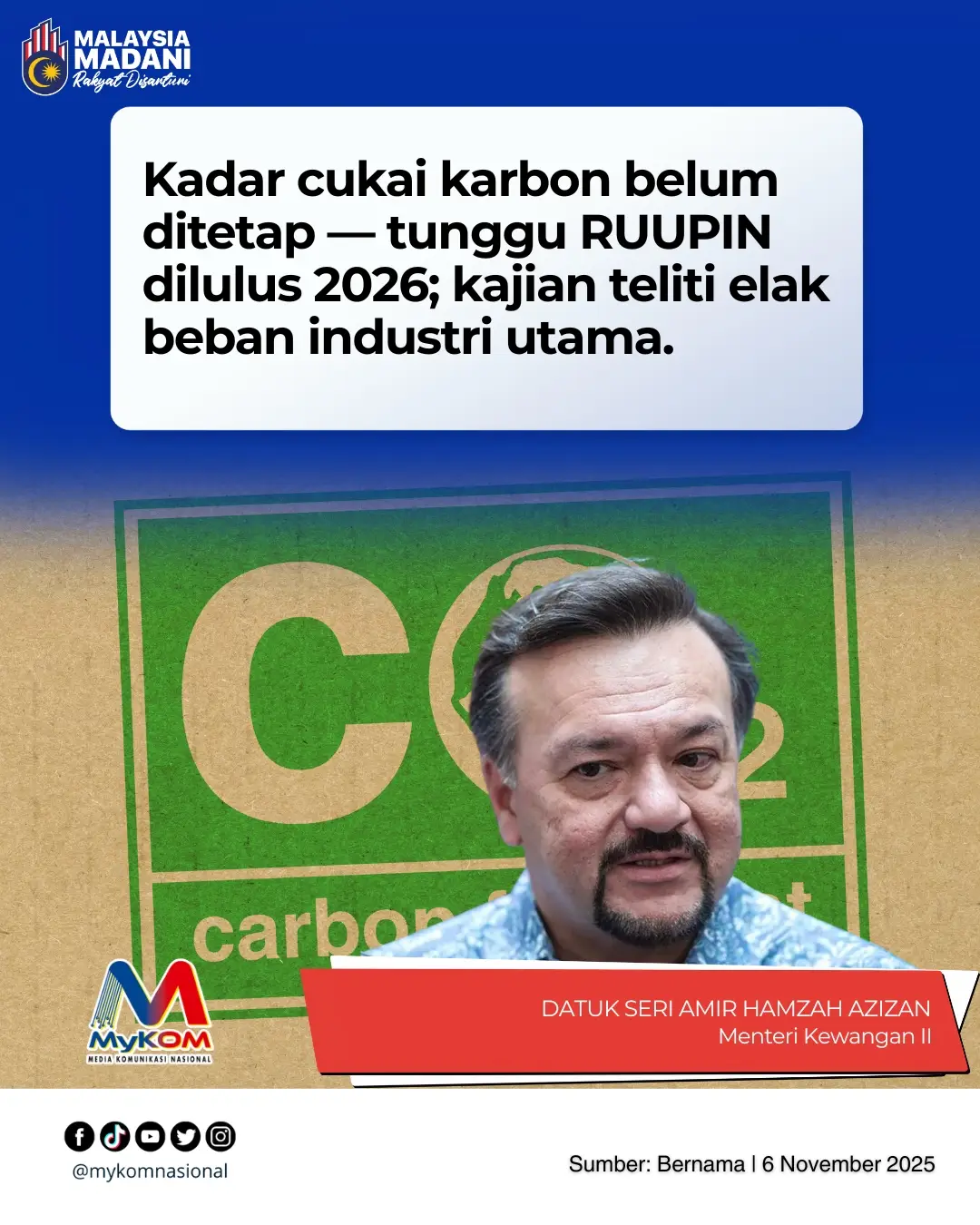 Cukai Karbon Belum Dimuktamadkan 💨 Menteri Kewangan II, Datuk Seri Amir Hamzah Azizan menjelaskan kerajaan belum menetapkan kadar cukai karbon yang dijangka dilaksanakan tahun depan. Keputusan hanya dibuat selepas Rang Undang-Undang Perubahan Iklim Negara (RUUPIN) diluluskan di Parlimen. 🔹 Kadar cukai karbon belum ditentukan 🔹 RUUPIN akan jadi asas kiraan pelepasan karbon 🔹 Laporan kadar RM15/tan disifatkan spekulasi 🔹 Industri utama seperti besi & utiliti akan dikaji dahulu Kerajaan komited memastikan pelaksanaan cukai karbon dibuat secara telus, berasaskan data dan adil untuk semua sektor. #berita #buletin #beritatiktok 