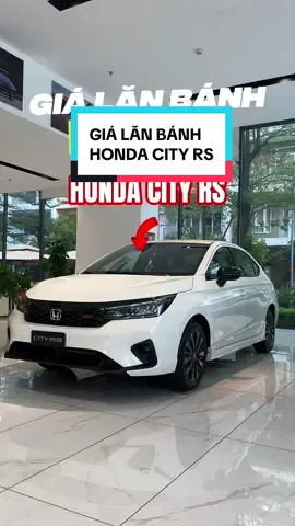 GIÁ LĂN BÁNH | Honda City RS | Tháng 11 #hondacity #city #giamgia #khuyenmai #xuhuong 