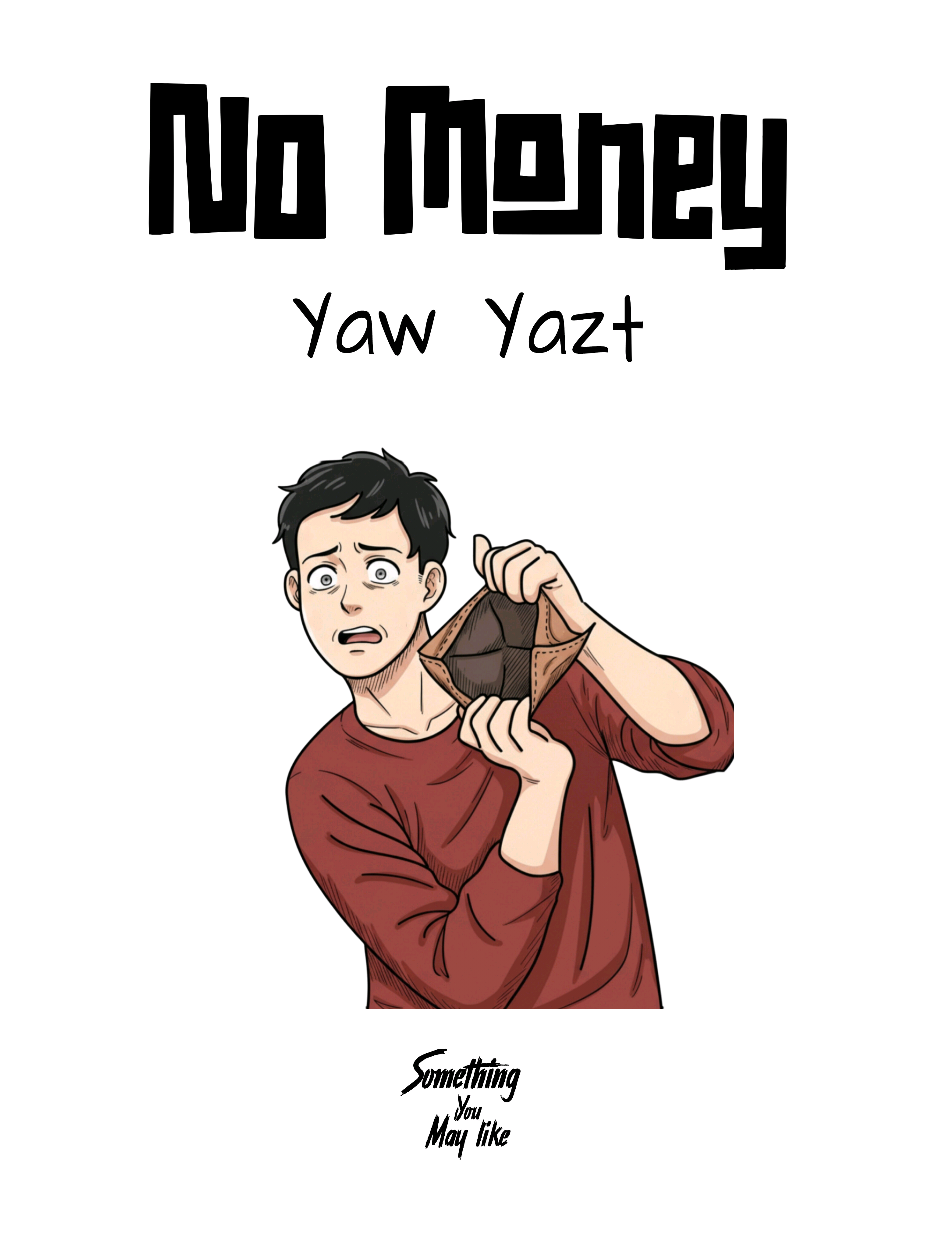 လကုန်ခါနီး မိမိ အခြေအနေ🗿 [ No Money || Yaw Yazt] https://t.me/somethingyoumaylikeမှာလဲ နားစဉ်လို့ရပါတယ် #nomoney #yawyazt #myanmarmusic #editlyrics #fyppppppppppppppppppppppp 