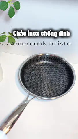 Nhà mình sử dụng chảo inox nhà Amercook độ bền cao chống dính tốt dùng thích lắm mọi người đang muốn thay mới chảo thì tham khảo mẫu chảo inox này nha #meoyeuoi #chaoinoxchongdinh #amercook #chaocaocapamercook 