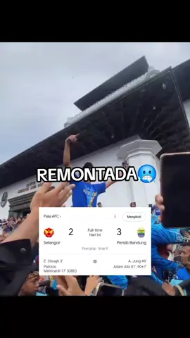 remontada 🥶 #persib #persibbandung #persibday #selangorfcvspersib #persibbandungfans 