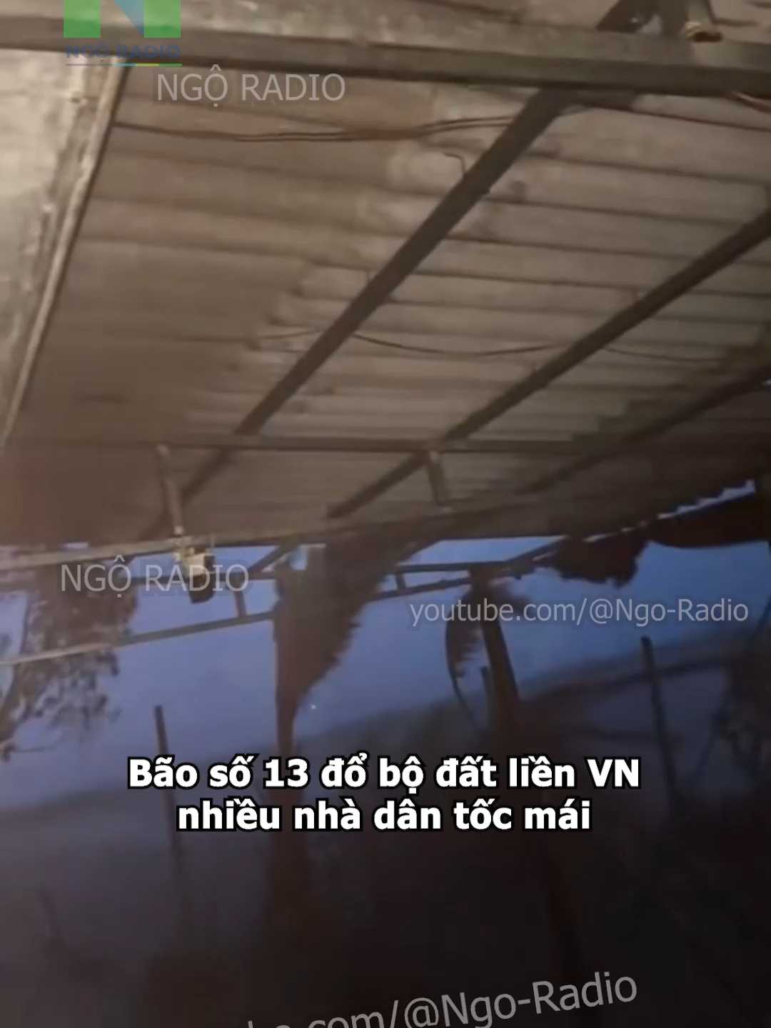 Bão số 13 đổ bộ đất liền VN nhiều nhà dân tốc mái #viraltiktok #ngoradio #tintuc #cuocsong #baoso13