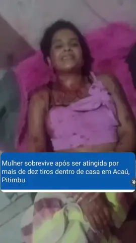 Mesmo depois de ter levado entre 10 a 15 tiros mulher sobrevive. Segunda médica que a socorreu ela é um milagre. Pernas quebradas e tiros no tórax. Mesmo assim está consciente e sobreviveu ao atentado. 