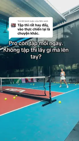 Trả lời @Nhi xinh Tập là nền. Thực chiến là kết quả. #pickleball #fypシ゚viral #chiasekinhnghiem 
