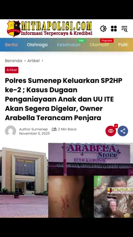 SUMENEP – Kepolisian Resor (Polres) Sumenep kembali menunjukkan komitmennya dalam menuntaskan kasus dugaan penganiayaan anak dan UU ITE yang dilaporkan oleh Erliyani, warga Dusun Bara’, Desa Kalimook, Kecamatan Kalianget. Kasus ini terus bergulir, dan kini penyidik telah menerbitkan Surat Pemberitahuan Perkembangan Hasil Penyelidikan (SP2HP) ke-2 dengan nomor B/1067/SP2HP-2/XI/RES 1.11/2025/Satreskrim, tertanggal 6 November 2025.  Dalam surat resmi yang diterima oleh pelapor, Polres Sumenep menyampaikan bahwa proses penyelidikan terus berlanjut. Penyidik juga telah melakukan pemeriksaan terhadap sejumlah saksi yang dianggap penting untuk mengungkap duduk perkara tersebut.  “Penyidik telah melakukan pemeriksaan terhadap saksi Erliyani, saksi Feni Eriska, saksi Nor Khoirin Mas Kufati, saksi Arabela Friedny, saksi Farida Apriyanti, dan saksi Muhammad Yani,” tertulis dalam surat yang ditandatangani pihak Satreskrim Polres Sumenep.  Dalam SP2HP itu juga disebutkan bahwa penyidik berencana melakukan gelar perkara untuk menentukan arah lanjutan proses hukum. Langkah ini menjadi tahapan penting untuk memastikan apakah hasil penyelidikan telah cukup kuat untuk dinaikkan ke tahap penyidikan.  Polres Sumenep menegaskan, pihaknya bekerja secara profesional dan transparan sesuai ketentuan hukum, antara lain berpedoman pada Peraturan Kapolri Nomor 6 Tahun 2019 tentang Manajemen Penyidikan Tindak Pidana dan Perkabareskrim Nomor 3 Tahun 2014 tentang SOP Pelaksanaan Penyidikan.  Menariknya, dalam surat tersebut, penyidik juga mengingatkan pelapor agar mewaspadai berbagai bentuk penipuan yang sering terjadi selama proses hukum berlangsung. Polres Sumenep menegaskan tidak ada pihak mana pun yang diperbolehkan menjanjikan bantuan atau imbalan untuk memperlancar perkara.  “Setiap orang yang mengaku bisa membantu penyelesaian perkara dengan imbalan uang atau barang, atau mengaku dari Ditreskrimum Polda Jatim, agar tidak dipercaya. Itu bentuk penipuan,” tegas isi surat tersebut.  Kasus yang dilaporkan sejak April 2024 ini mendapat perhatian publik karena diduga melibatkan beberapa pihak dengan hubungan yang kompleks. Sejumlah aktivis hukum dan pemerhati kebijakan publik di Sumenep berharap agar penegakan hukum dilakukan secara tuntas dan transparan tanpa intervensi.  “SP2HP ke-2 ini menunjukkan penyidik masih aktif menindaklanjuti laporan. Kami berharap prosesnya terus dikawal sampai ada kepastian hukum,” ujar Ahmah Amin Rifai aktivis Sumenep.