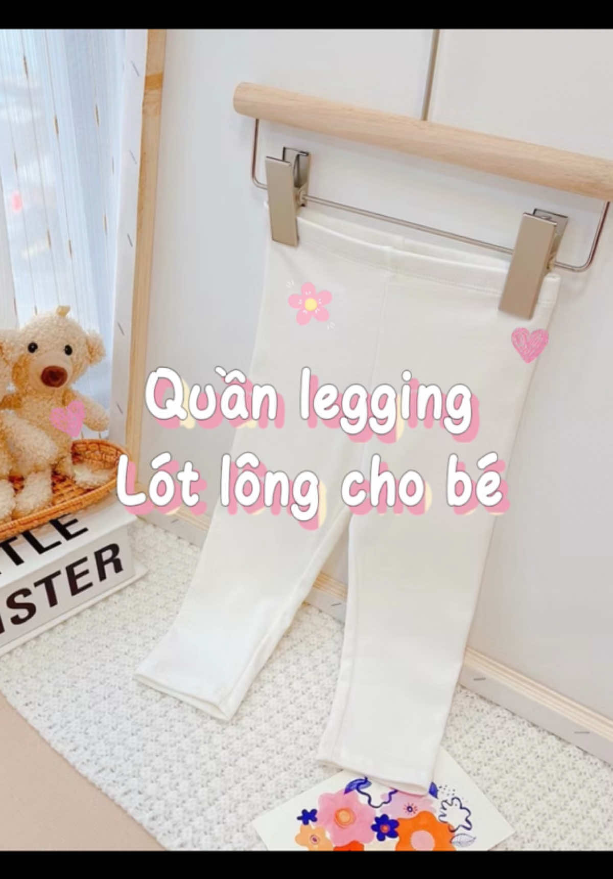 Chiếc quần legging lót lông siêu ấm cho bé trong mùa đông này!❄️#quannilotlongchobe #quanleggingchobegai #quanlotlongchobe #quanmuadongchobe #foryou 