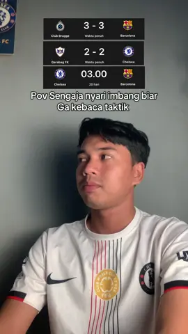 Sengaja itu mah🤭 #decul #chelseafans #barcelonafc #chelseafc #ucl 