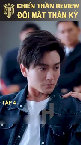 ĐÔI MẮT THẦN TẬP 02