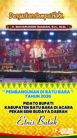 ‘ STOP NYINYIR ‘  pembangunan kabupaten Batubara 2026. pidato Bupati Batubara di Pekan Seni Budaya Daerah(PSBD). Kab.Batubara tahun 2025 #fyp#semuaorang#batubarabahagia#programbupati#programkementrian