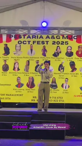 Utai Urang - @ED / Cover By @Mawat  event; Pesta Ria A&G MJC OCT 2025  @AlmasJutaGalaxyEvent  #fypsarawak #Mawat #utaiurang #galaxyeventmanagement #FETREKENTERTAINMENT  @ASSAPAI ENTERTAINMENT @🕷️Max.Gracias🕷️  @maxwel franklin saran @Clement Saran Sering 