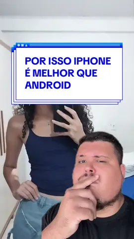 Por isso iPhone é melhor que Android 😂 #celular #celulares #smartphone 