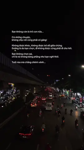 Bạn không còn là trẻ con nữa... Có những chuyện, không chịu nổi cũng phải cố gắng! Không được khóc, không được bỏ dở giữa chừng. Đường là do bạn chọn, đi không được cũng phải đi cho hết. Bạn không chọn sai, chỉ là nó không bằng phẳng như bạn nghĩ thôi. Tuổi nào mà chẳng chênh vênh... #nhungcaunoihay #fybシvira #CHẠMVÀOBÌNHYÊN🍃 