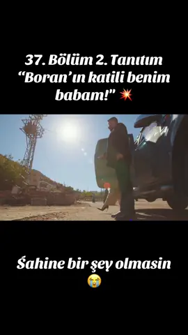 #UzakŞehir | 37. Bölüm 2. Tanıtım  “Boran’ın katili benim babam!