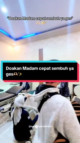 Doakan Madam cepat sembuh ya ges🫶🏻✨#kanaentertaiment #situbondojawatimur #situbondo #situbondohitz 