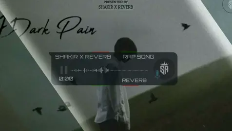 Dark Pain~😣😨(FULL SONG SLOWED REVERB SHAKIR X SLOWED) #foryoupage❤♡❤  #fullsongs #SHAKIRxSLOWED  #dontunderreviewmyvideos #hiphopmusic 