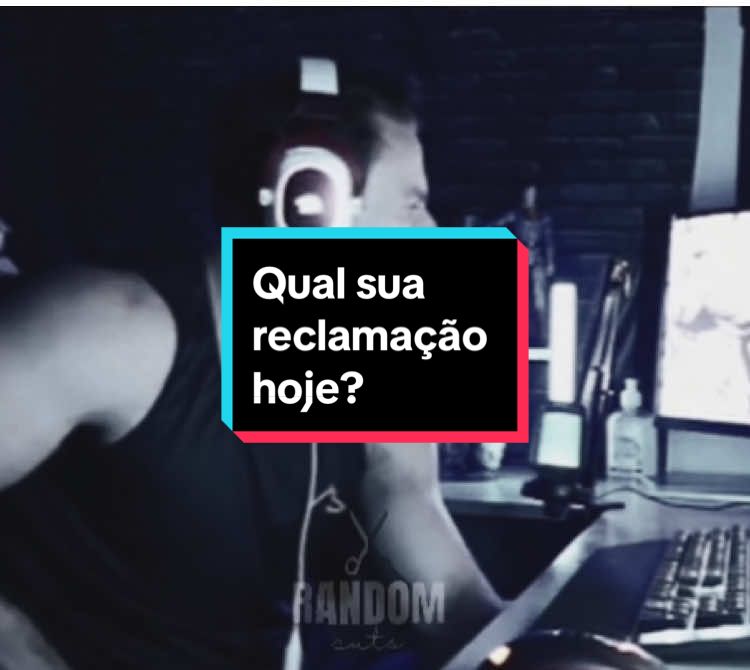 Qual é a sua reclamação de hoje? #xandao #superxandao #reclamar #reflexao 