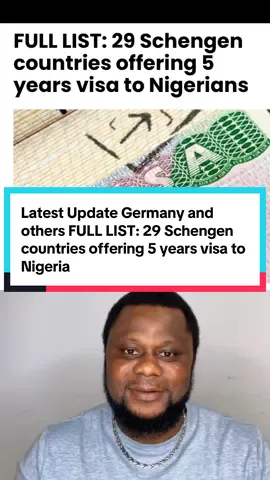 Latest Update Germany and others Country FULL LIST: 29 Schengen countries offering 5 years visa to Nigeria #fypシ゚viral #germany🇩🇪 #country 