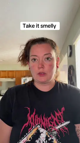 Who let you out smelling like dirty trash can 