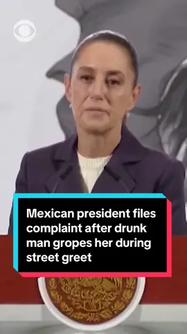 Mexican President Claudia Sheinbaum said on Wednesday that she filed a complaint against a man who groped and tried to kiss her as she greeted members of the public, a day after a video of the incident went viral. Sheinbaum, Mexico’s first woman leader, said that the incident was a crime, adding that she, like other women in Mexico, have experienced similar situations previously. 