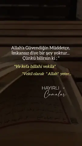 Hasbünallahü ve ni'mel vekil🤲☝️