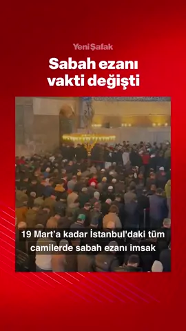 İstanbul’da sabah ezanı vakti neden değişti? #Ezan #Sabah #Diyanet #Cami #Vakit 