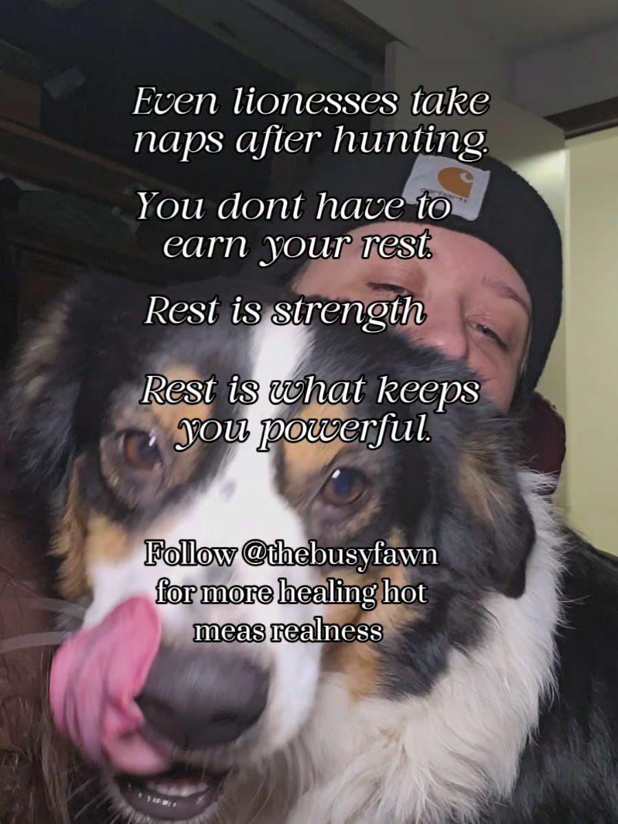 Even lionesses rest after hunting. 🕯️ You don’t have to earn your rest- rest is strength. Save this for the days your brain calls you lazy. 🤍 Follow thebusyfawn and join the healing hot messes! #HealingHotMess #PermissionSlip #SoftHealing #RestIsProductive #SelfCompassion