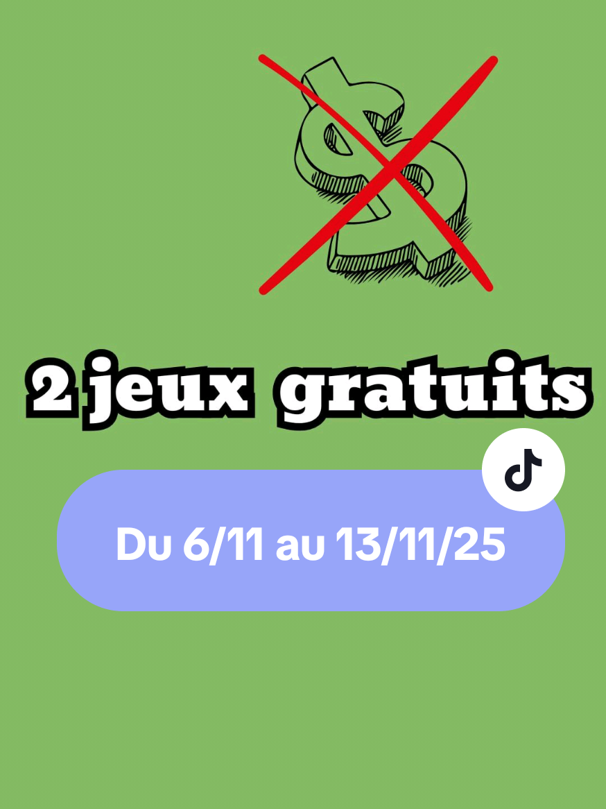 N'oublie pas tes jeux gratuitement du 6 au 13 novembre 2025 💸 #jeuvidéo #jeuxvidéo #jeuxgratuit #jeuindé #pcgames 