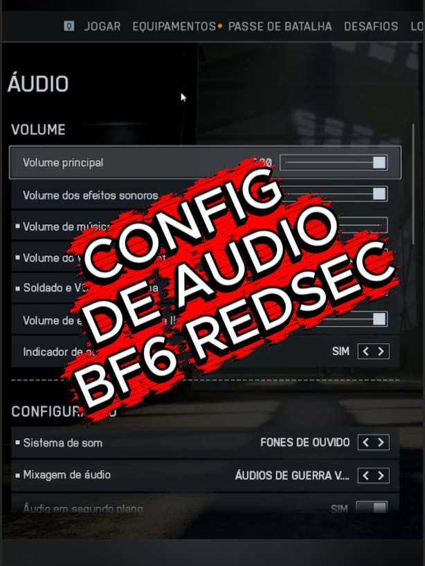 CONFIGURACAO DE AUDIO BF6 REDSEC #bf6 #redsec