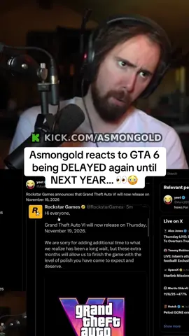Asmongold reacts to GTA 6 being DELAYED again until NEXT YEAR… 👀😳 #asmongold #gta6 #fyp 