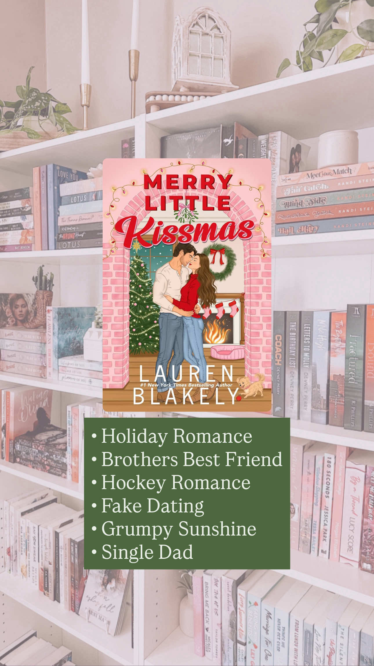📕 Merry Little Kissmas #hockeyromance #brothersbestfriend #grumpysunshine #fakedating #singledadromance ( A D ) 