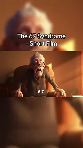 The 67 Syndrome - Short Film #67movie #67 #movie #meme #fyp 