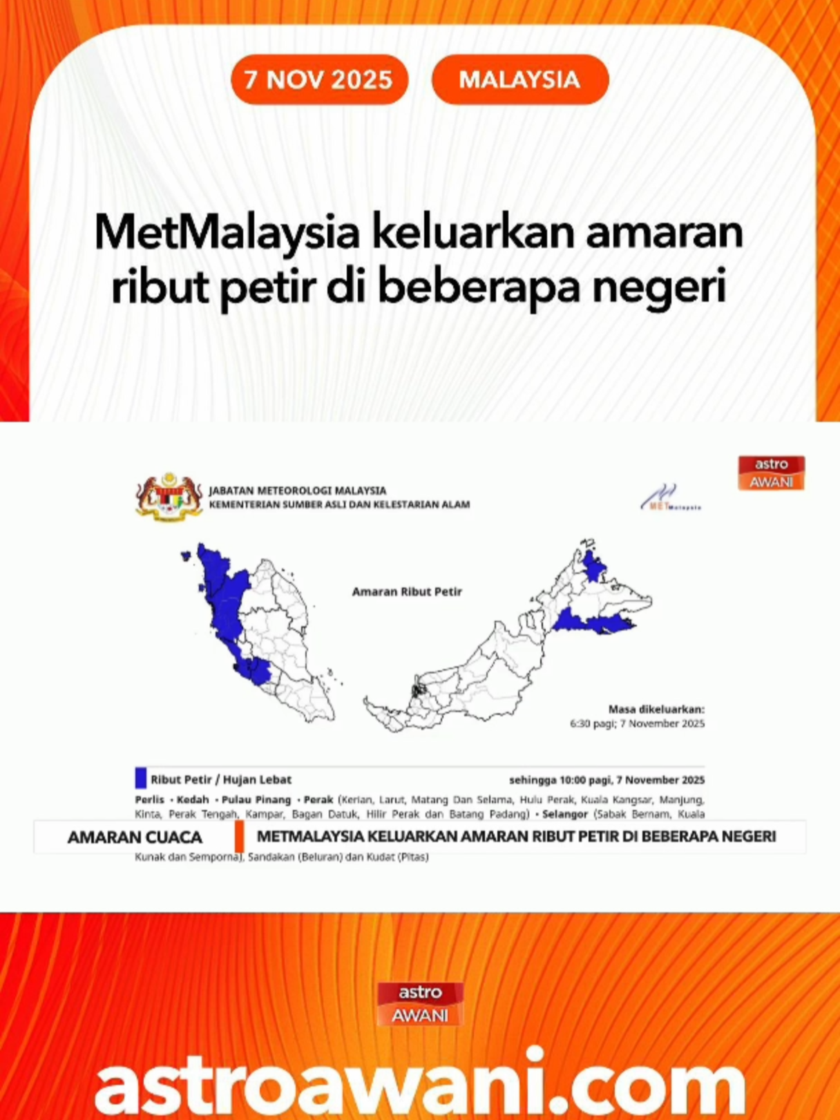 Jabatan Meteorologi Malaysia (MetMalaysia) mengeluarkan amaran ribut petir dan hujan lebat yang dijangka melanda beberapa kawasan di seluruh negara sehingga 10 pagi ini. #AWANInews