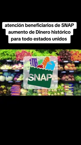 atención beneficiarios de SNAP aumen** de Dinero histórico para todo estados unidos