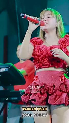 takkan pisah versi @avis_nickyreal@mencariyangterbaik6 #fypp #mitraproductionjepara #asmusic