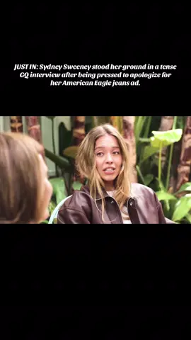 JUST IN: Sydney Sweeney stood her ground in a tense GQ interview after being pressed to apologize for her American Eagle jeans ad. Stoeffel: “Trump tweeted about the ad — do you worry people might get the wrong idea about your views?” Sweeney: “No.” Stoeffel: “Critics said white people shouldn’t joke about genetic superiority…” Sweeney: “When I have something to say, I’ll say it — and people will hear it.” She didn’t flinch. #news #sydney #trump #jeans 