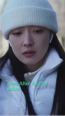 🎵하루가 지나도 _발란  #evenaftertheday #whatcomesafterlove #kballade #kdrama #이세영 