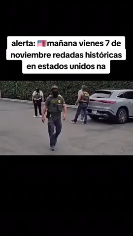mañana vienes 7 de noviembre redadas históricas en estados unidos na