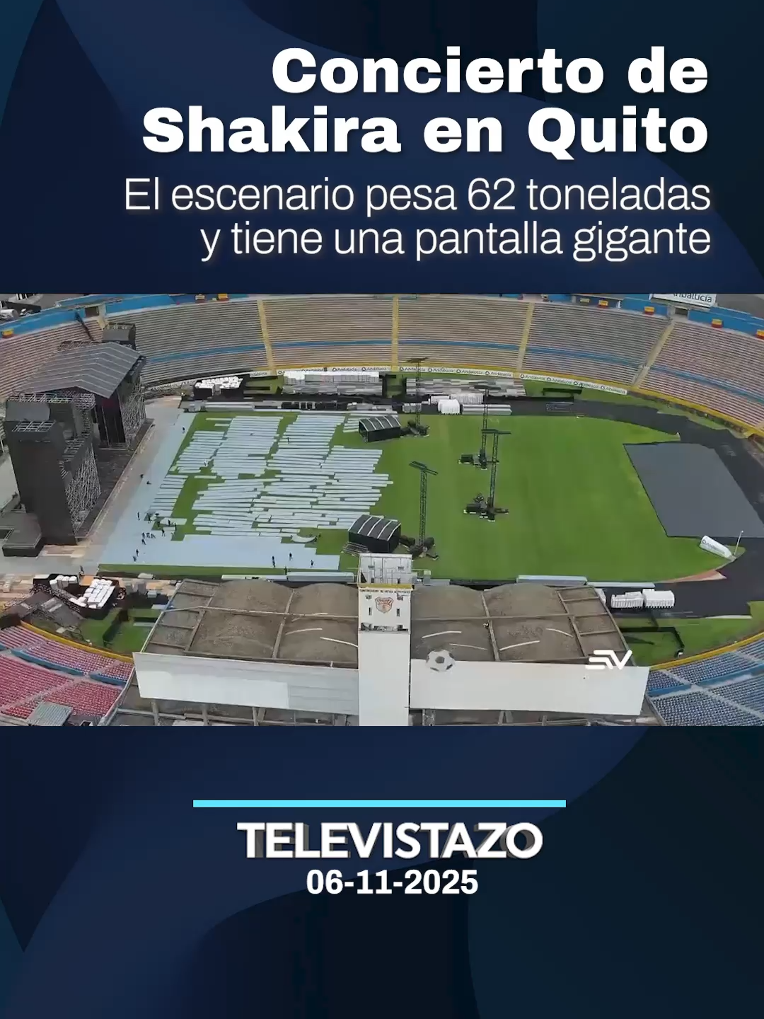 🔵 #Televistazo 🎶 A dos días de la presentación de #Shakira, ya se monta un escenario monumental, equipado con la última tecnología e inteligencia artificial, en el Estadio Olímpico Atahualpa. Los detalles de este espectáculo, considerado el más grande realizado en #Ecuador. Más información 📲 Ecuavisa.com