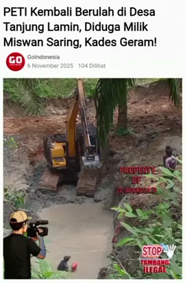 #creatorsearchinsights  MERANGIN | Go Indonesia.id - Aktivitas pertambangan emas tanpa izin (PETI) kembali mencoreng wajah Kabupaten Merangin. Kali ini, praktik tambang ilegal itu beroperasi di Desa Tanjung Lamin, Dusun Bukit Indah, tepat di belakang kawasan pemukiman warga. Informasi ini terkonfirmasi setelah awak media melakukan wawancara langsung dengan Kepala Desa Tanjung Lamin di kantor balai desa, Rabu (5/11/2025) sekitar pukul 10.30 dini hari. Kepala Desa menyebutkan bahwa aktivitas PETI tersebut diduga kuat milik Miswan Saring, yang sebelumnya tidak pernah terpantau menggunakan alat berat di wilayahnya. “Selama ini tidak ada PETI yang pakai alat berat di Desa kami. Kalau sekarang benar ada, kami harap segera dihentikan. Kalau dibiarkan, nanti Desa kita sulit dibendung,” tegas Kepala Desa Tanjung Lamin dengan nada kecewa. Menindaklanjuti laporan warga, pihak Desa telah berkoordinasi dengan Polsek Pamenang. Bhabinkamtibmas Desa pun sudah melaporkan temuan ini ke Kanit Reskrim, dan pihak Polres Merangin dikabarkan telah menugaskan tim khusus penanganan PETI untuk menindak tegas aktivitas ilegal tersebut. “Kalau dalam dua atau tiga hari ke depan aktivitas itu masih berjalan, kami akan bertindak tegas,” ujar Kanit dalam laporan yang diterima pihak Desa. Wartawan Go Indonesia.id yang berdomisili di Desa tersebut juga menerima langsung laporan masyarakat. Setelah dilakukan pengecekan kelokasi pada Senin lalu, ditemukan adanya aktivitas tambang tanpa izin dengan alat berat. Namun, yang dijumpai di lokasi hanyalah pekerja lapangan, bukan pemilik utama tambang, Miswan Saring. Masyarakat kini mendesak aparat penegak hukum untuk segera menutup lokasi PETI tersebut sebelum dampak lingkungan dan sosial semakin tak terkendali. Sebagai catatan, aktivitas pertambangan tanpa izin merupakan tindak pidana serius sebagaimana diatur dalam Pasal 158 Undang-Undang Nomor 3 Tahun 2020 tentang Perubahan atas UU Nomor 4 Tahun 2009 tentang Pertambangan Mineral dan Batubara (Minerba), yang menyatakan : “Setiap orang yang melakukan usaha penambangan tanpa izin resmi dari pemerintah, dipidana dengan penjara paling lama 5 tahun dan denda paling banyak Rp100 miliar.” Dengan dasar hukum tersebut, aparat kepolisian diharapkan segera menindak tegas pelaku agar hukum kembali berwibawa dan masyarakat Desa Tanjung Lamin dapat terbebas dari ancaman kerusakan lingkungan akibat tambang ilegal. @Bareskrimpolri.id @Propammabespolri @Biropaminal @Polda_jambi @Kodam XX/Tuanku Imam Bonjol @Korem_jambi @Polres_merangin @Manangsoebeti_official @Goindonesia.Id @News Banda Aceh @TRANS TV @Narasi @Bbcnewsindonesia @Akurat.co @Gerakanpisofficial @Katadata.co.id @Tempo.co #fypage #fypppppppppppppppppppppp